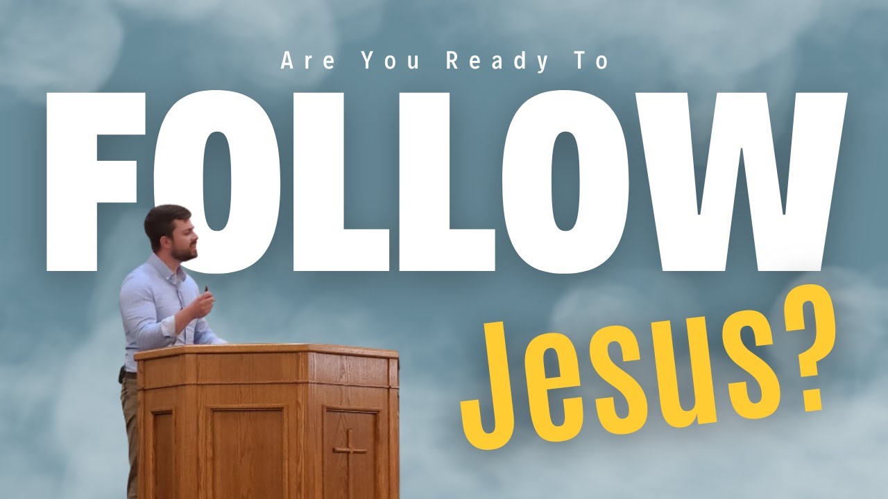 You Ready to Follow Me