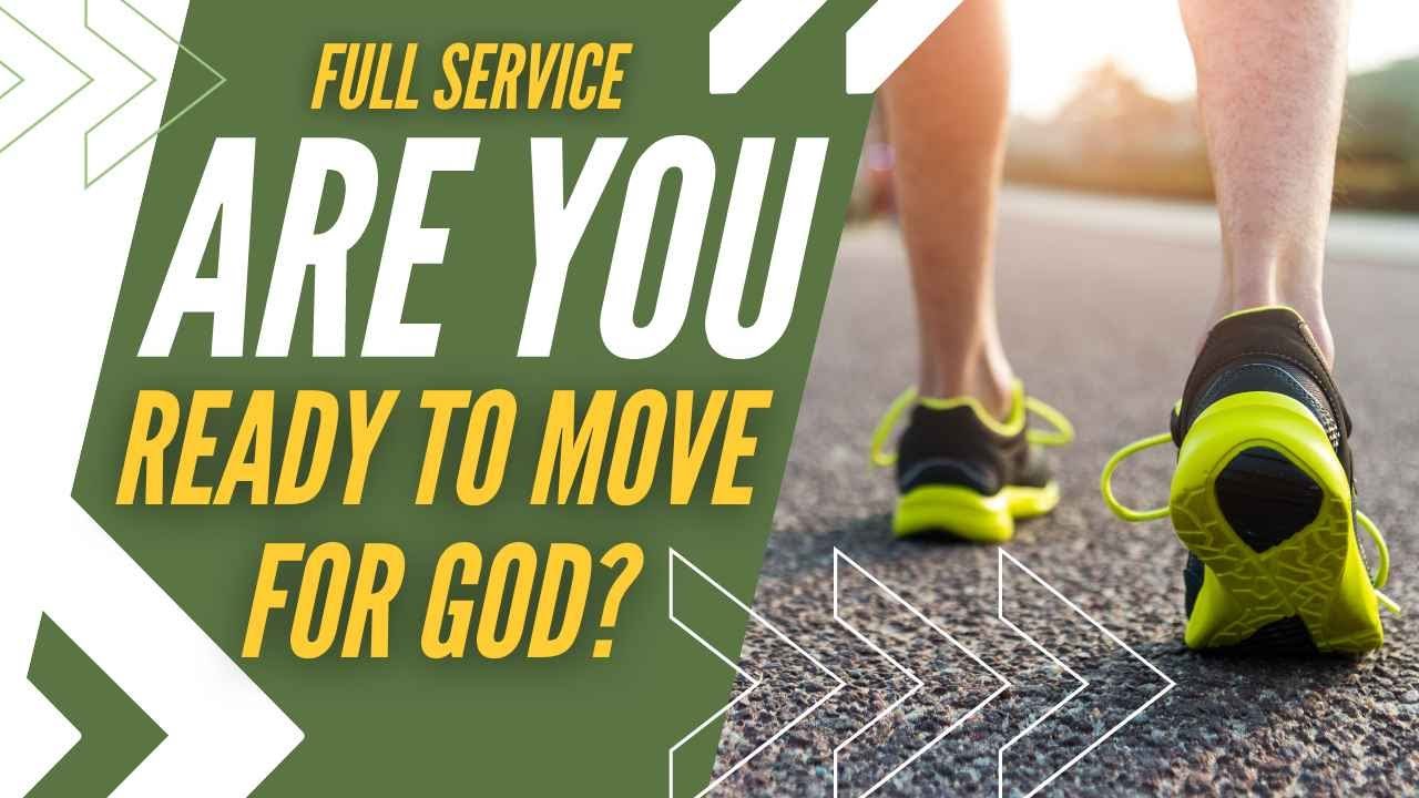 Are You Ready To Move – Full Service