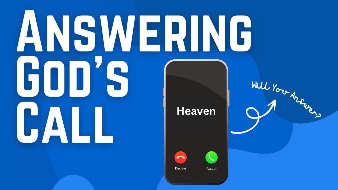 Answering God’s Call