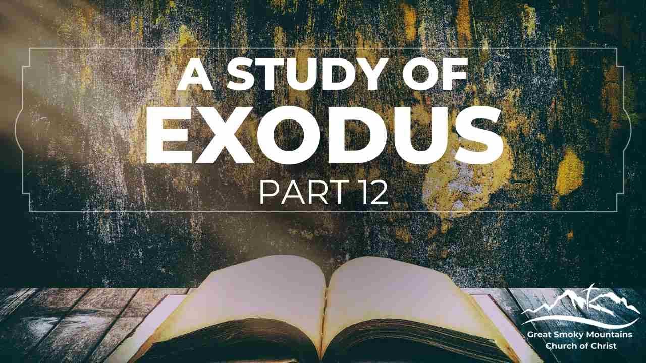 Exodus Part 12