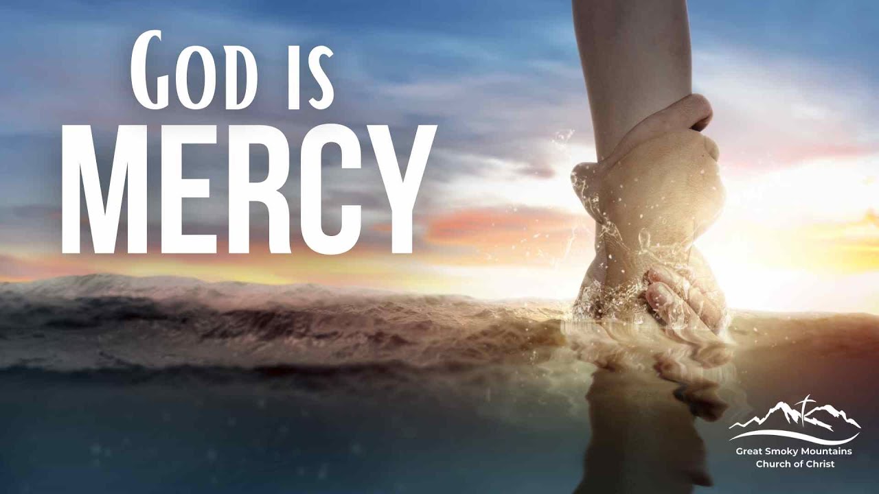 God Is Mercy