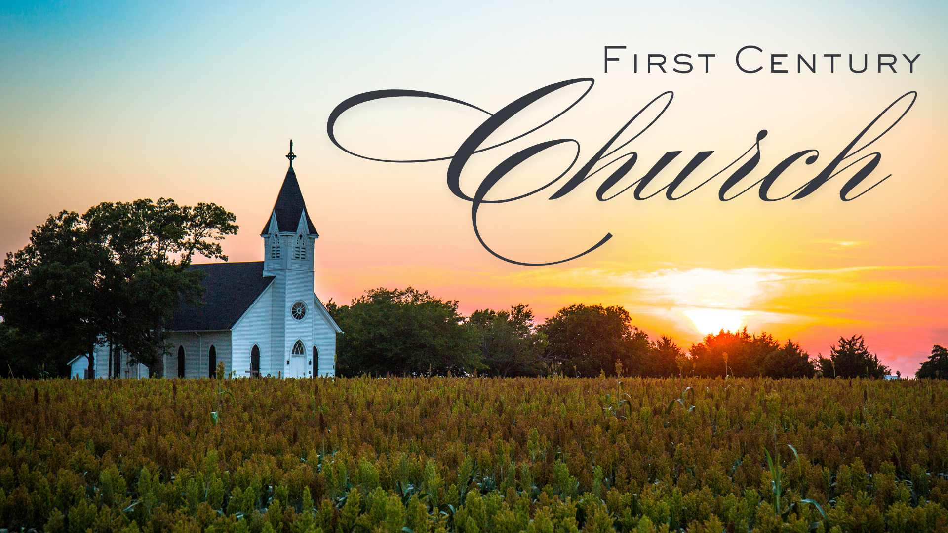 Being the Church of the First Century