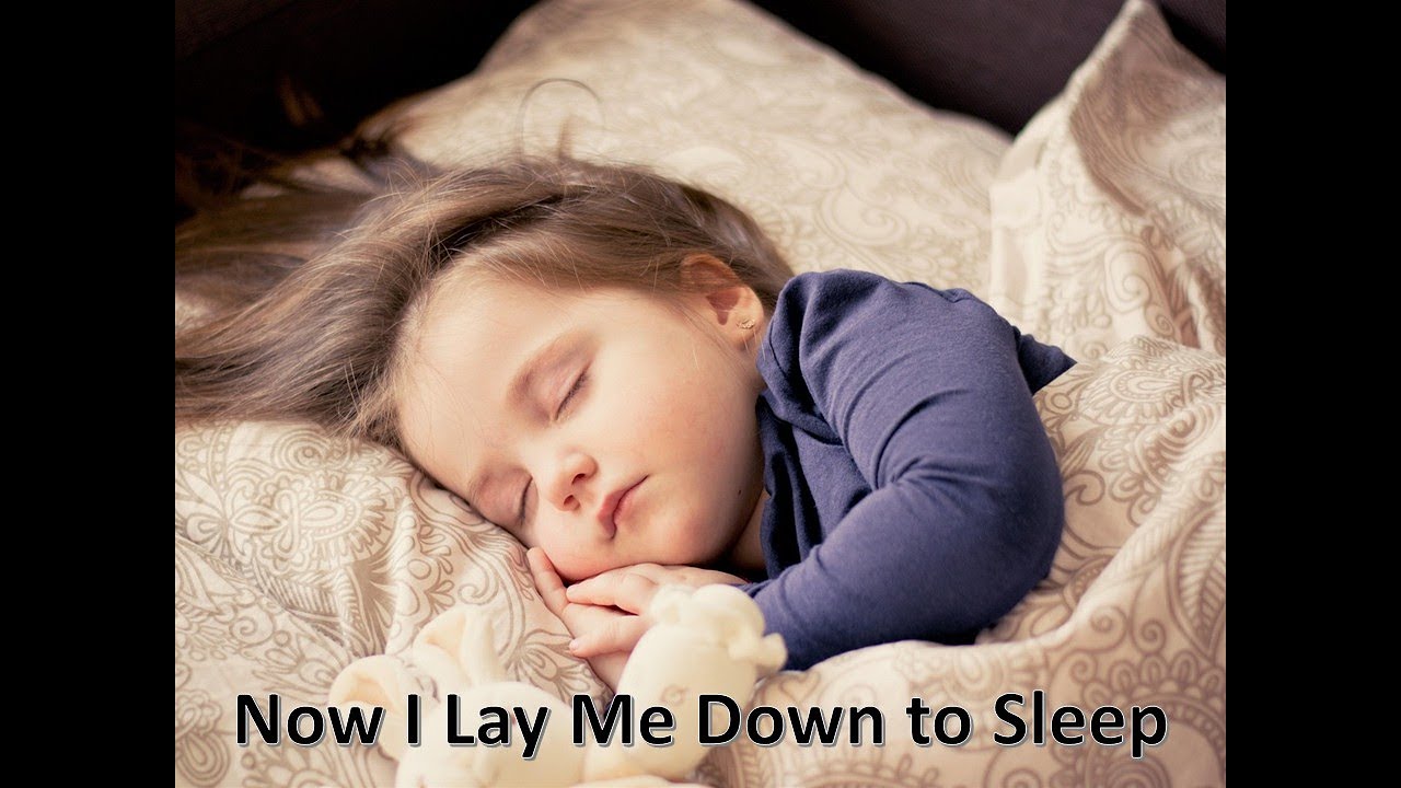 Now I Lay Me Down to Sleep