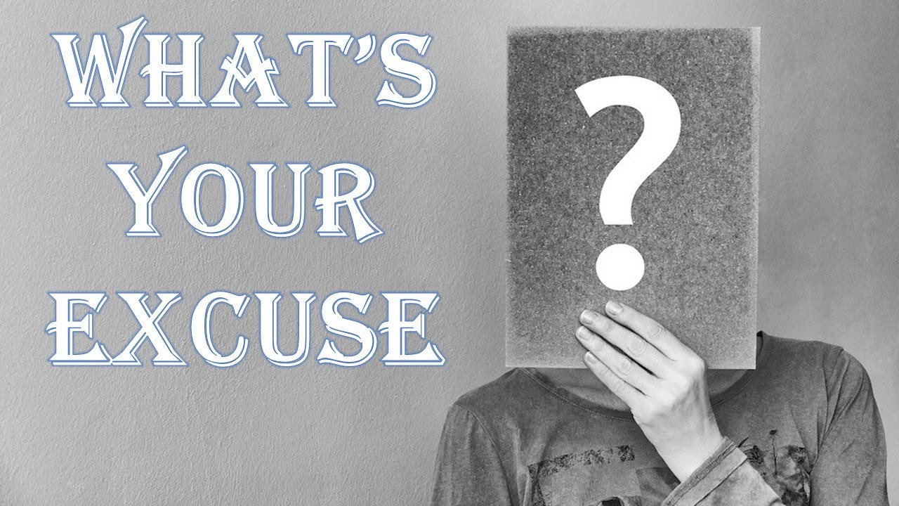 Parables of Jesus: What’s Your Excuse?