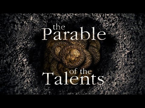 Parables of Jesus: The Talents